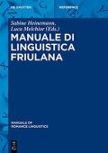 Sabine Heinemann - Manuale Di Linguistica Friulana (2015)