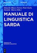 Eduardo Blasco Ferrer, Peter Koch, Daniela Marzo - Manuale di linguistica sarda (2017)