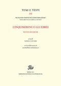 Marina Caffiero - L'Inquisizione e gli ebrei. Nuove ricerche (2021)