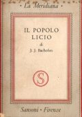 Johann Jakob Bachofen - Il popolo licio (1944)