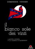 Dominique Venner - Il bianco sole dei vinti (1980)