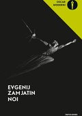 Evgenij Zamjatin - Noi (2018)