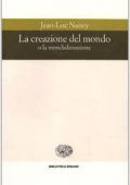 Jean-Luc Nancy - La creazione del mondo o la mondializzazione (2003) PDF