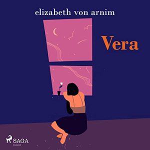 Elizabeth von Arnim – Vera (2022) (mp3 – 128 kbps)