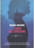 Michael Gregorio - I giorni dell'espiazione (2007)