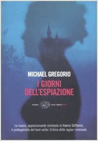 Michael Gregorio – I giorni dell’espiazione (2007)