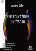 Jacques Delors - Nell'educazione un tesoro (2000)