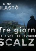 Nino Filastò - Tre giorni nella vita dell'avvocato Scalzi (2022) (mp3 - 128 kbps)