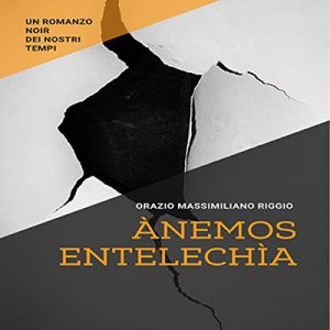 Orazio Massimiliano Riggio – Ànemos – Entelechìa (2022) (mp3 – 128 kbps)
