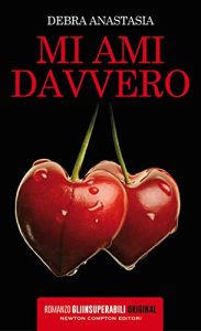 Debra Anastasia – Mi ami davvero (2019)