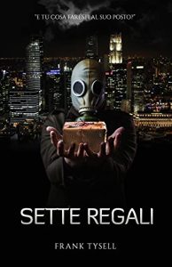 Frank Tysell – Sette regali (2021)