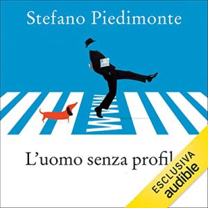 Stefano Piedimonte – L’uomo senza profilo (2022) (mp3 – 128 kbps)