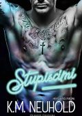 K. M. Neuhold - Stupiscimi: Heathens Ink, Vol.6 (2022)