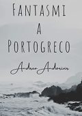 Andrea Andorivìr - Fantasmi a Portogreco (2022) (mp3 - 128 kbps)