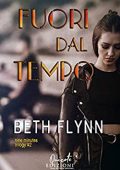 Beth Flynn - Nine Minute Vol. 2. Fuori dal tempo (2020)
