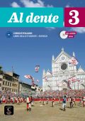 Marilisa Birello, Simone Bonafaccia - Al dente 3 (B1). Libro dello studente + esercizi (2019)