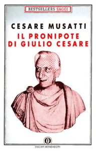 Cesare Musatti – Il pronipote di Giulio Cesare(1990)
