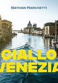 Nathan Marchetti - Giallo Venezia꞉ Un'indagine del commissario Enzo Fellini (2022) (mp3 - 128 kbps)