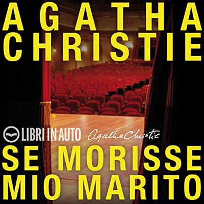 Agatha Christie – Se morisse mio marito꞉ Un mistero per Hercule Poirot (2018) (mp3 – 128 kbps)