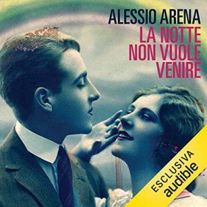 Alessio Arena – La notte non vuole venire (2022) (mp3 – 128 kbps)