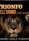 Edward Earle Purinton - Il Trionfo dell’Uomo che Agisce (2022) (mp3 - 128 kbps)