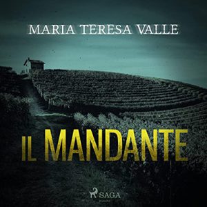 Maria Teresa Valle – Il mandante (2022) (mp3 – 128 kbps)