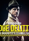 Marvin Menini - Due delitti꞉ Due indagini per Alessandro Pinna (2022) (mp3 - 128 kbps)