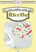 Emilia Valli - Le cento migliori ricette alla ricotta (2013)