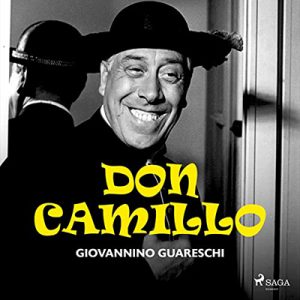 Giovannino Guareschi – Don Camillo (2022) (mp3 – 128 kbps)