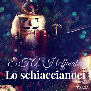 E.T.A. Hoffmann, Franziska Peltenburg-Brechneff – Lo schiaccianoci (2022) (mp3 – 128 kbps)