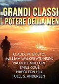 Autori Vari - 10 grandi Classici sul Potere della mente (2022) (mp3 - 128 kbps)