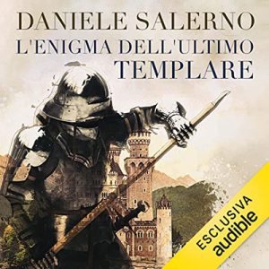 Daniele Salerno – L’enigma dell’ultimo templare (2022) (mp3 – 128 kbps)
