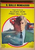 Hugh Pentecost - Allegra morì prima dell'alba (1978)