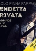 Paolo Pinna Parpaglia - Vendetta privata (2022) (mp3 - 128 kbps)