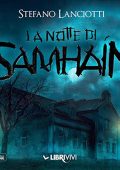 Stefano Lanciotti - La notte di Samhain꞉ Il Ciclo della Notte 1 (2022) (mp3 - 128 kbps)