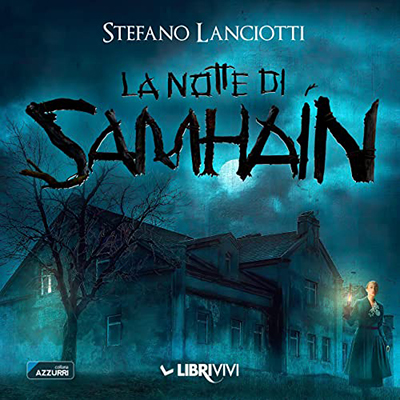 Stefano Lanciotti – La notte di Samhain꞉ Il Ciclo della Notte 1 (2022) (mp3 – 128 kbps)