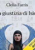 Clelia Farris - La giustizia di Iside (2022) (mp3 - 128 kbps)