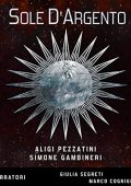 Aligi Pezzatini, Simone Gambineri - Sole d'Argento (2022) (mp3 - 128 kbps)