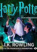 J.K. Rowling - Harry Potter e il Principe Mezzosangue (Harry Potter 6) (2018) (mp3 - 128 kbps)