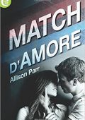 Allison Parr - Match d'amore (eLit): New York Leopards: Volume 1 (2017)