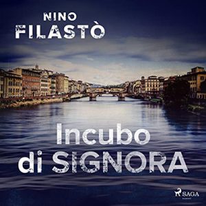 Nino Filastò – Incubo di signora (2022) (mp3 – 128 kbps)