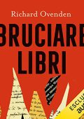 Richard Ovenden - Bruciare libri (2022) (mp3 - 128 kbps)