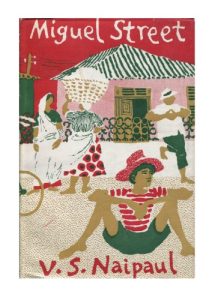 V.S. Naipaul – Miguel Street (1991)