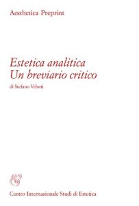 Stefano Velotti – Estetica analitica. Un breviario critico (2008)