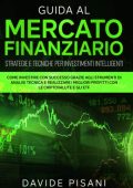 img Davide Pisani - Guida al mercato finanziario, strategie e tecniche per investimenti intelligent