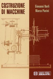 Marco Pierini, Giovanni Nerli – Costruzione di macchine (2015)