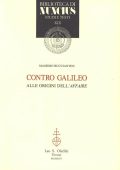 Massimo Bucciantini - Contro Galileo. Alle origini dell'«affaire» (1995) PDF