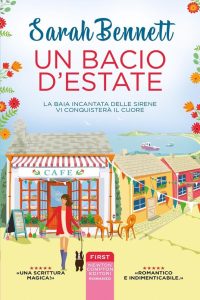 Sarah Bennett – Un bacio d’estate (2022)