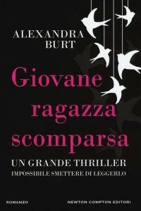 Alexandra Burt – Giovane ragazza scomparsa (2016)