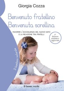 Giorgia Cozza – Benvenuto fratellino, Benvenuta sorellina (2018)